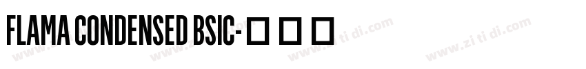 FLAMA CONDENSED BSIC字体转换